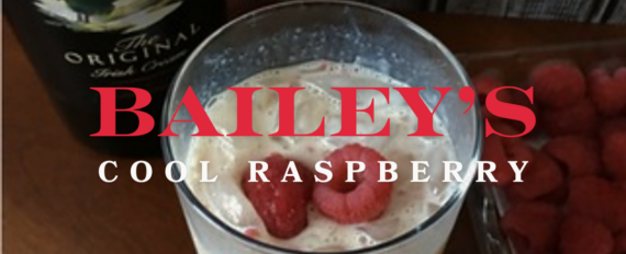 Treat Yourself with this Creamy Bailey’s Raspberry Drink – Our Military ...
